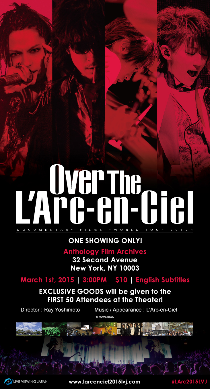 Over The L'Arc~en~Ciel Documentary screening in NYC - Jrockrevolution
